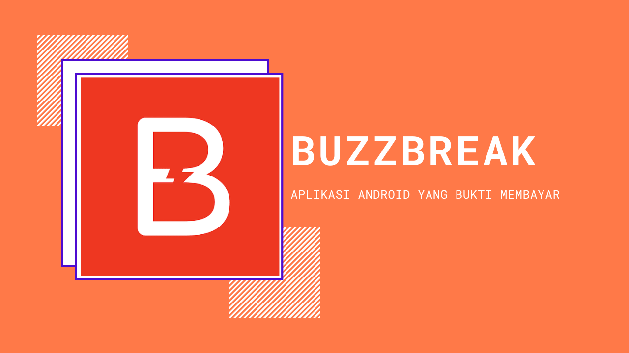Buzzbreak Aplikasi Cuan Untuk Penggunanya Atau Pemiliknya? Paslen