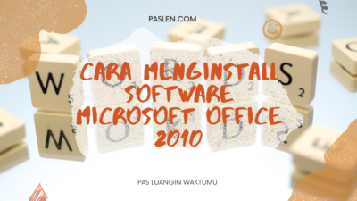 Cara Menginstall Software Microsoft Office 2010