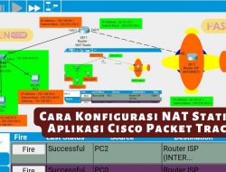Cara Konfigurasi NAT Static di Aplikasi Cisco Packet Tracer