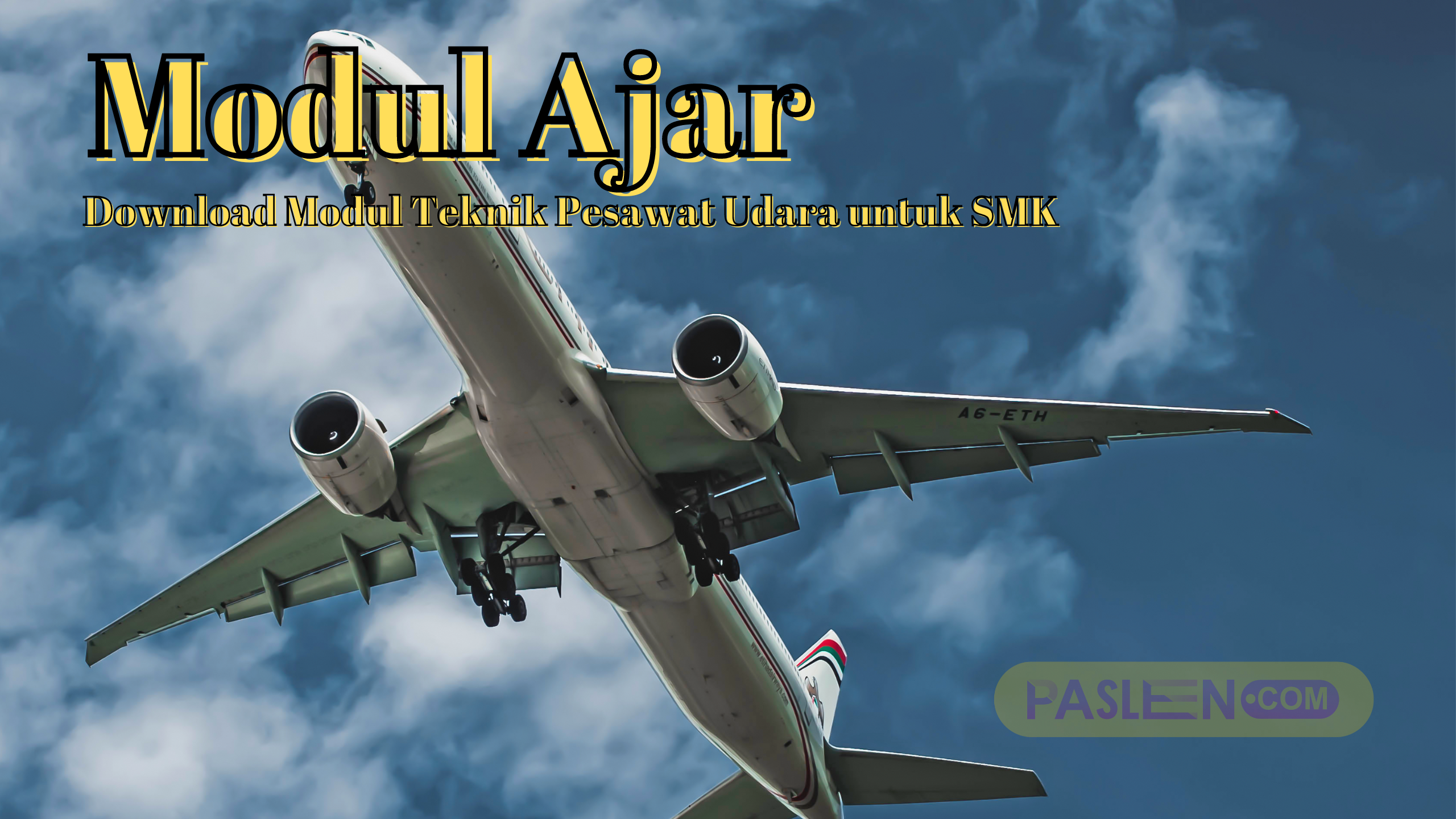 Download Modul Ajar Teknik Pesawat Udara untuk SMK X